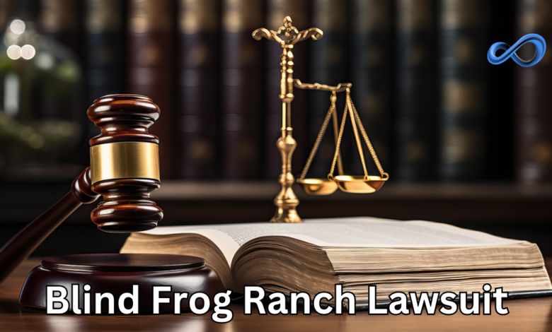 blind frog ranch lawsuit update